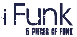 I Funk - 5 Peices Of Funk
